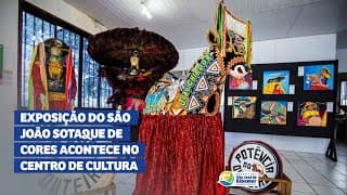 Exposição Sotaque de Cores acontece no Centro de Cultura